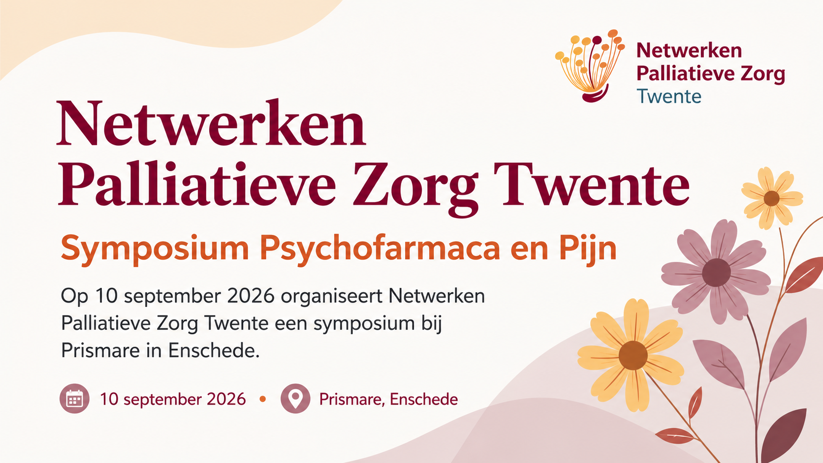 Netwerken Palliatieve Zorg Twente organiseert een symposium 'Psychofarmaca en Pijn'